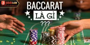 Giải đáp khái niệm Baccarat là gì?