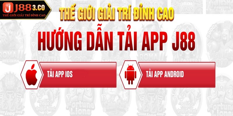 Hướng dẫn tải app J88 cho IOS