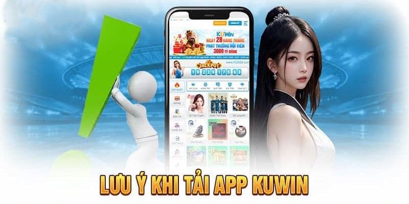 Tải app kuwin chọn đúng website