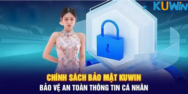 Dữ liệu kuwin được bảo mật